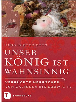 cover image of Unser König ist wahnsinnig!